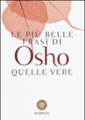 Le più belle frasi di Osho. Quelle vere