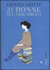 Ventun donne all'assemblea