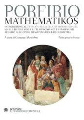 Mathematikos. Testo greco a fronte