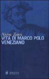 Vita di Marco Polo veneziano