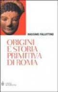 Origini e storia primitiva di Roma