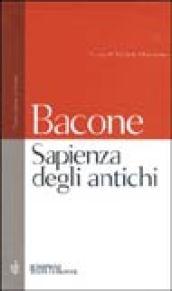 Sapienza degli antichi. Testo latino a fronte