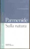 Sulla natura. Testo greco a fronte