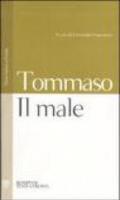 Il male. Testo latino a fronte