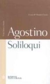 Soliloqui. Testo latino a fronte