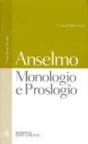 Monologio e Proslogio. Testo latino a fronte