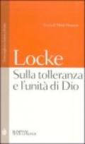 Sulla tolleranza e l'unità di Dio. Testo inglese e latino a fronte