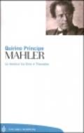 Mahler. La musica tra Eros e Thanatos