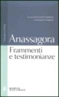 Frammenti e testimonianze. Testo greco a fronte