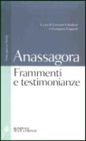 Frammenti e testimonianze. Testo greco a fronte