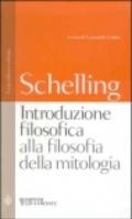 Introduzione filosofica alla filosofia della mitologia. Testo tedesco a fronte