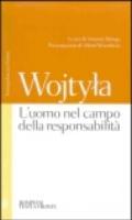 L'uomo nel campo della responsabilità. Testo polacco a fronte