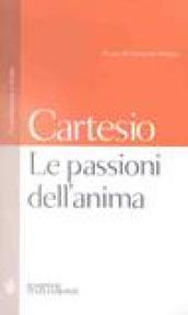 Le passioni dell'anima. Testo francese a fronte