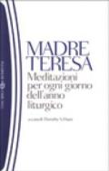 Meditazioni per ogni giorno dell'anno liturgico