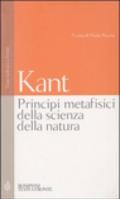 Principi metafisici della scienza della natura. Testo tedesco a fronte