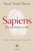 Sapiens. Da animali a dèi. Breve storia dell'umanità