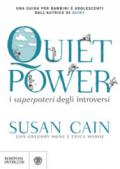 Quiet power. I superpoteri degli introversi