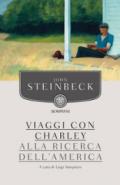 Viaggi con Charley. Alla ricerca dell'America