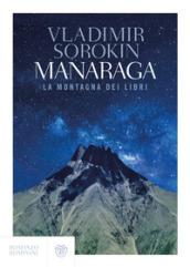 MANARAGA. LA MONTAGNA DEI LIBRI