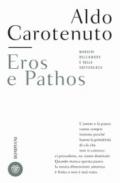 Eros e Pathos: Margini dell'amore e della sofferenza