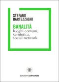 Banalità. Luoghi comuni, semiotica, social network