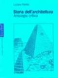 Storia dell'architettura. Antologia critica