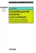 Contabilità generale, industriale e per la direzione