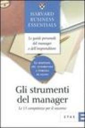 Gli strumenti del manager. Le 13 competenze per il successo