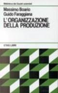 L'organizzazione della produzione