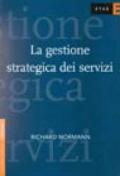 La gestione strategica dei servizi