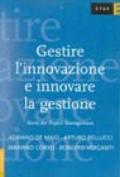 Gestire l'innovazione e innovare la gestione. Teoria del project management