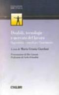 Disabili, tecnologie e mercato del lavoro. Opportunità e vincoli per l'inserimento