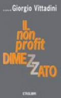 Il non profit dimezzato