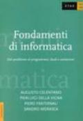 Fondamenti di informatica. Dal problema al programma: studi e variazioni