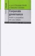 Corporate governance. Analisi e prospettive del caso italiano