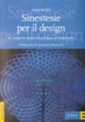 Sinestesie per il design. Le interazioni sensoriali nell'epoca dei multimedia