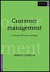 Customer management. Il manuale del nuovo manager