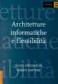 Architetture informatiche e flessibilità