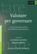 Valutare per governare. Il nuovo sistema dei controlli nelle pubbliche amministrazioni