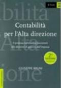 Contabilità per l'Alta Direzione. Il processo informativo funzionale alle decisioni di governo dell'impresa