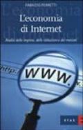 L'economia di Internet. Analisi delle imprese, delle istituzioni e dei mercati