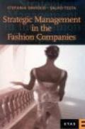 Strategic Management in the Fashion Companies. Testo in lingua inglese