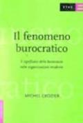 Il fenomeno burocratico