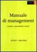 Manuale di management. Compiti, responsabilità, metodi