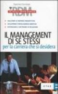 Il management di se stessi per la carriera che si desidera