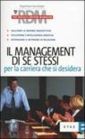 Il management di se stessi per la carriera che si desidera