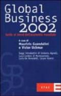 Global business 2002. Guida ai trend dell'economia mondiale