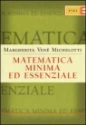 Matematica minima ed essenziale