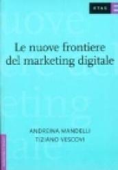 Le nuove frontiere del marketing digitale