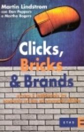 Clicks, Bricks & Brands. Ovvero il matrimonio tra economia on-line ed economia off-line